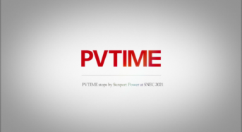 PVTIME Visits Sunport Power at SNEC 2021