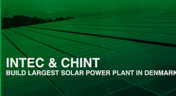 Intec Energy Solutions and CHINT Solar Partnering to Build 328 MWp Solar Power Plant Portfolio for Begreen, Denmark