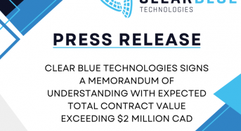 Clear Blue Technologies Signs a Memorandum of Understanding With Expected Total Contract Value Exceeding $2 Million Cad