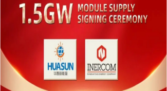 1.5GW! Huasun to Supply HJT Modules for INERCOM’s Bulgarian Solar Power Plants